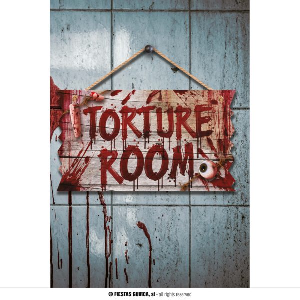 Letrero Torture Room